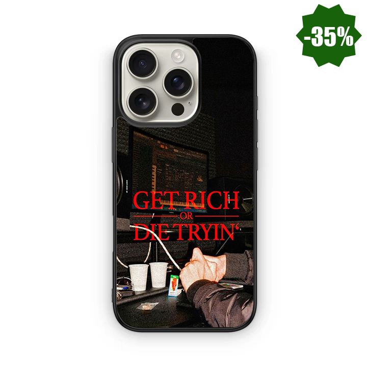 Get rich or Die tryin